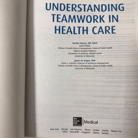 Understanding Teamwork In Health Care By Gordon Mosser & James W. Begun 2014 SC - Picture 4 of 16